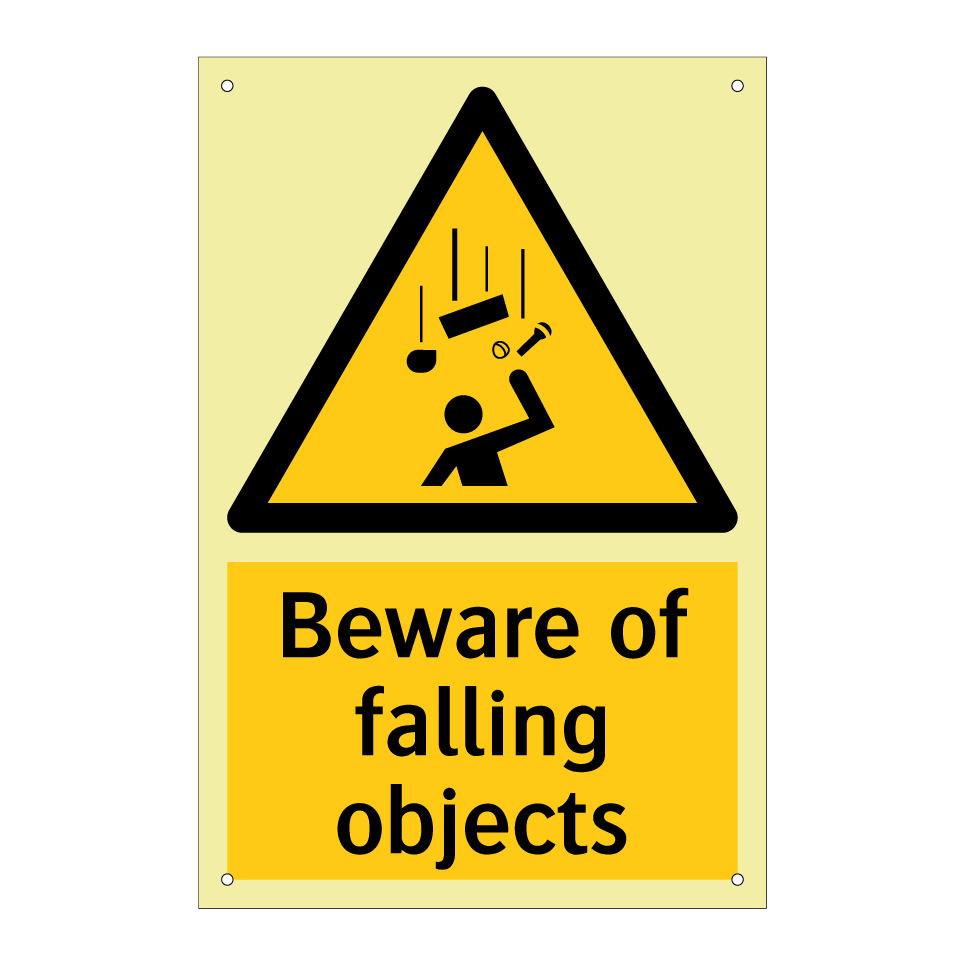 Beware of falling objects