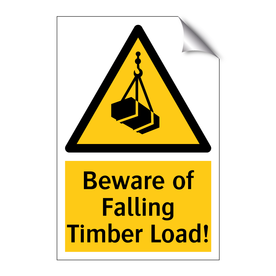 Beware of Falling Timber Load!
