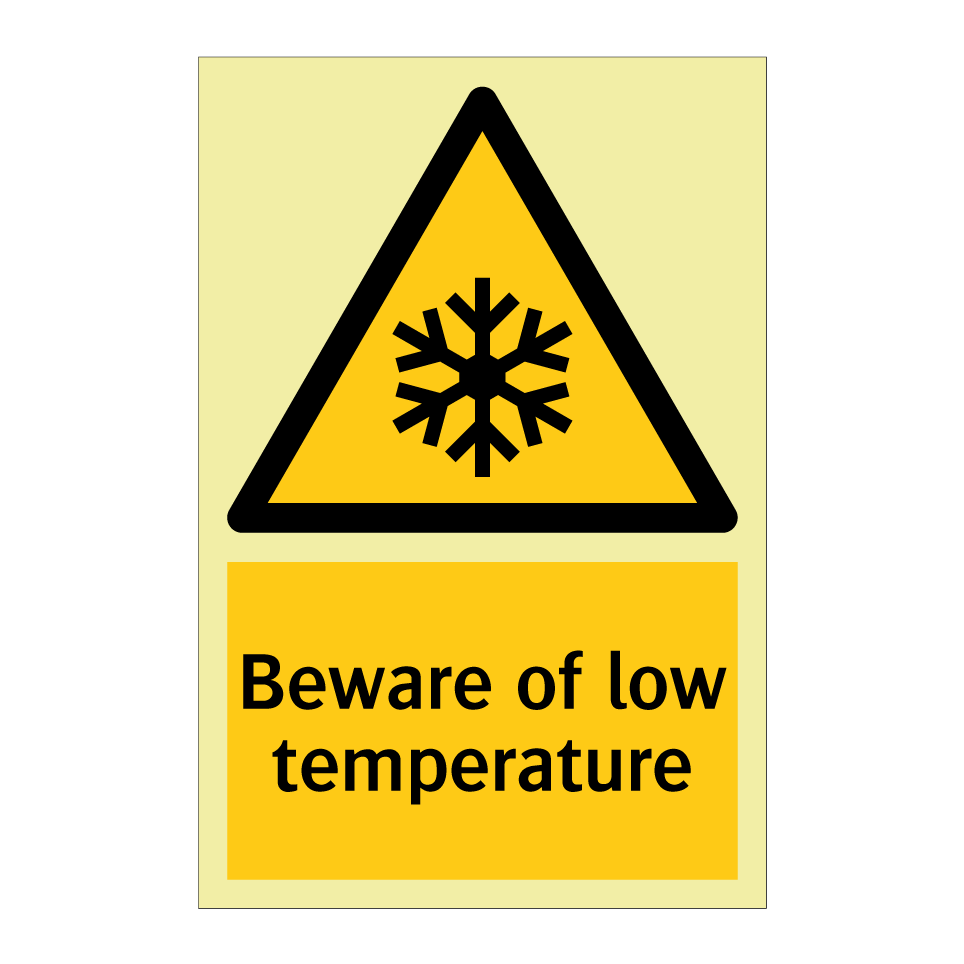 Beware of low temperature