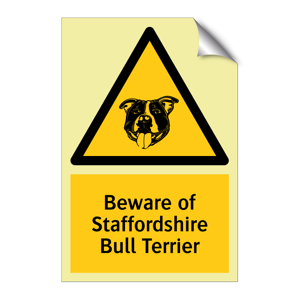 Beware of Staffordshire Bull Terrier