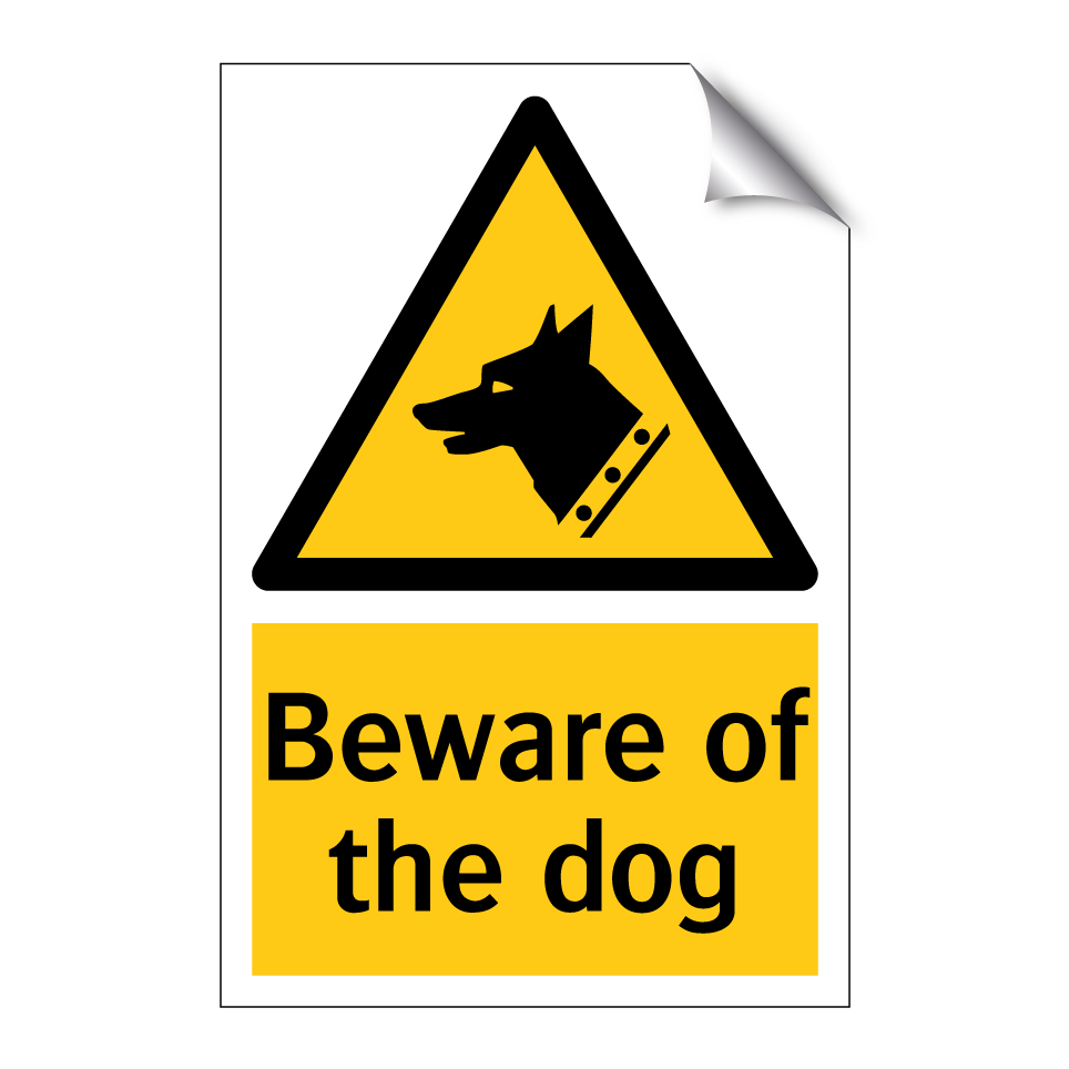 Beware of the dog
