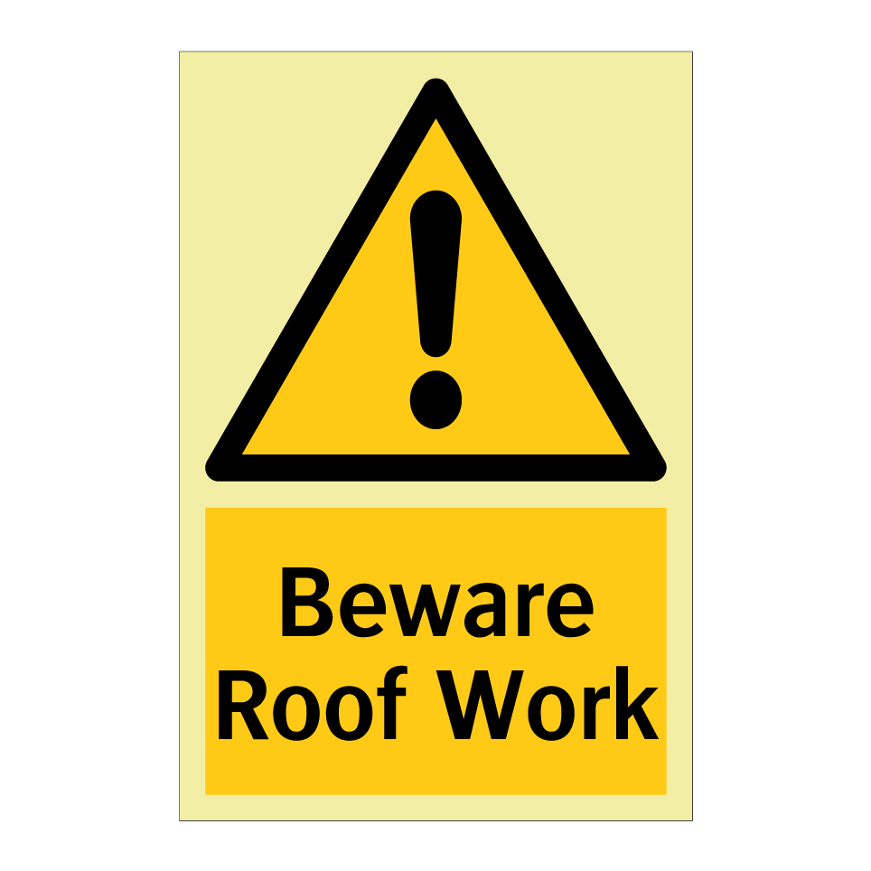 Beware Roof Work