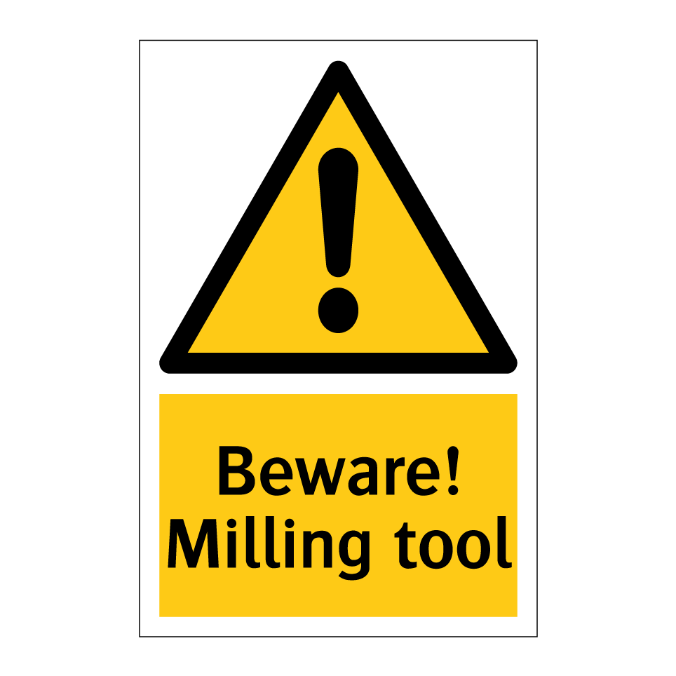 Beware! Milling tool