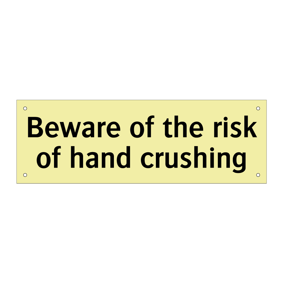 Beware of the risk of hand crushing