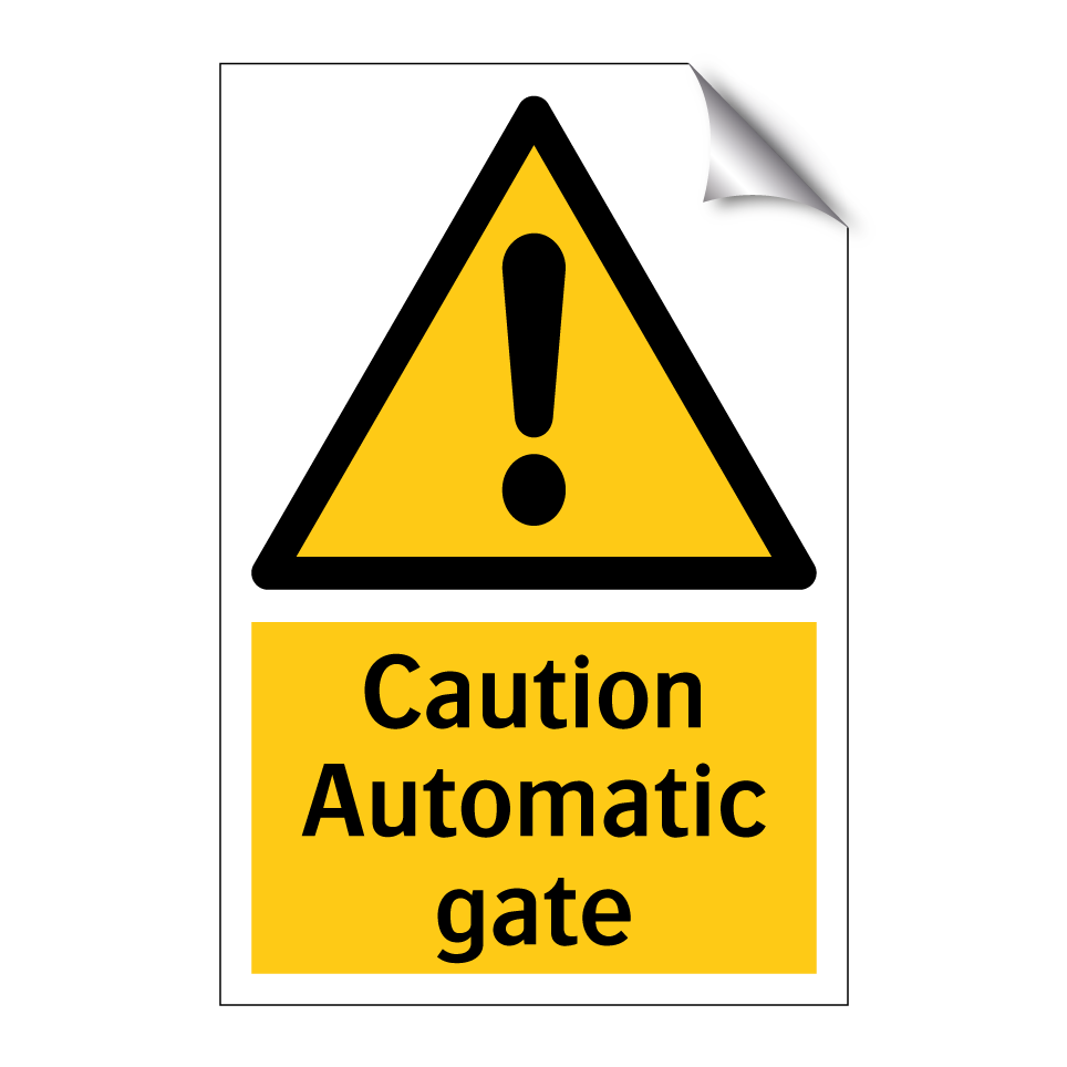 Caution Automatic gate