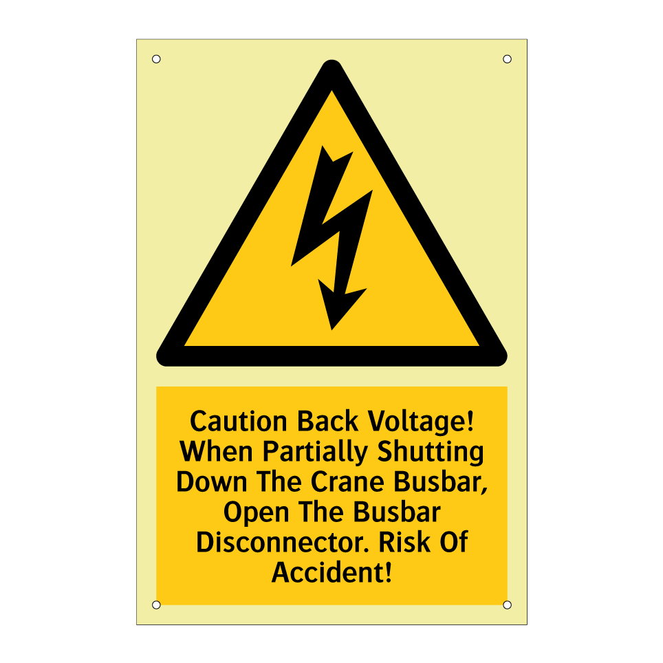 Caution Back Voltage! When Partially Shutting Down The Crane Busbar, Open The Busbar Disconnector. Risk Of Accident!