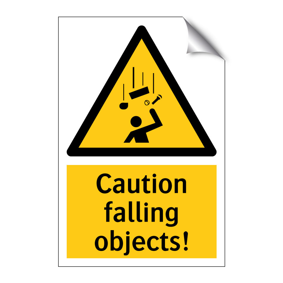 Caution falling objects!