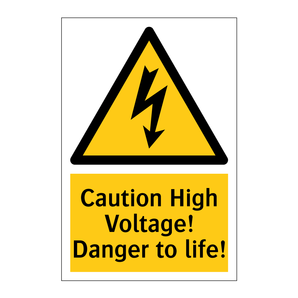 Caution High Voltage! Danger to life!