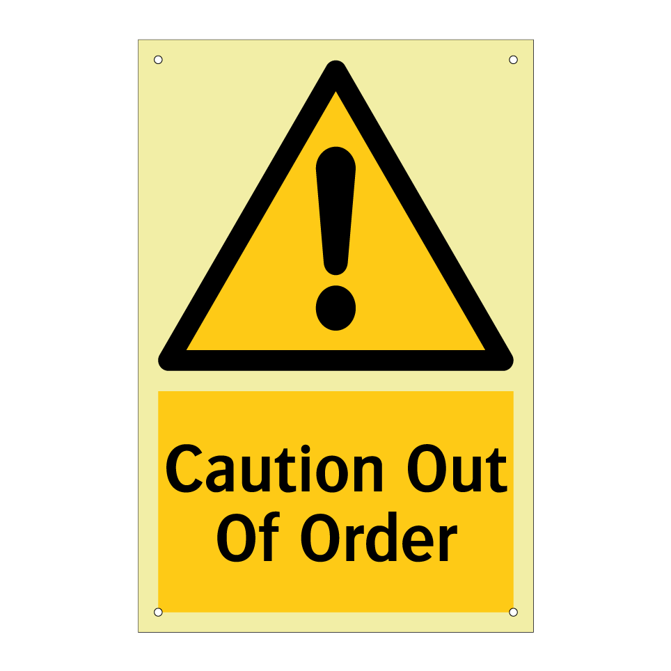 Caution Out Of Order