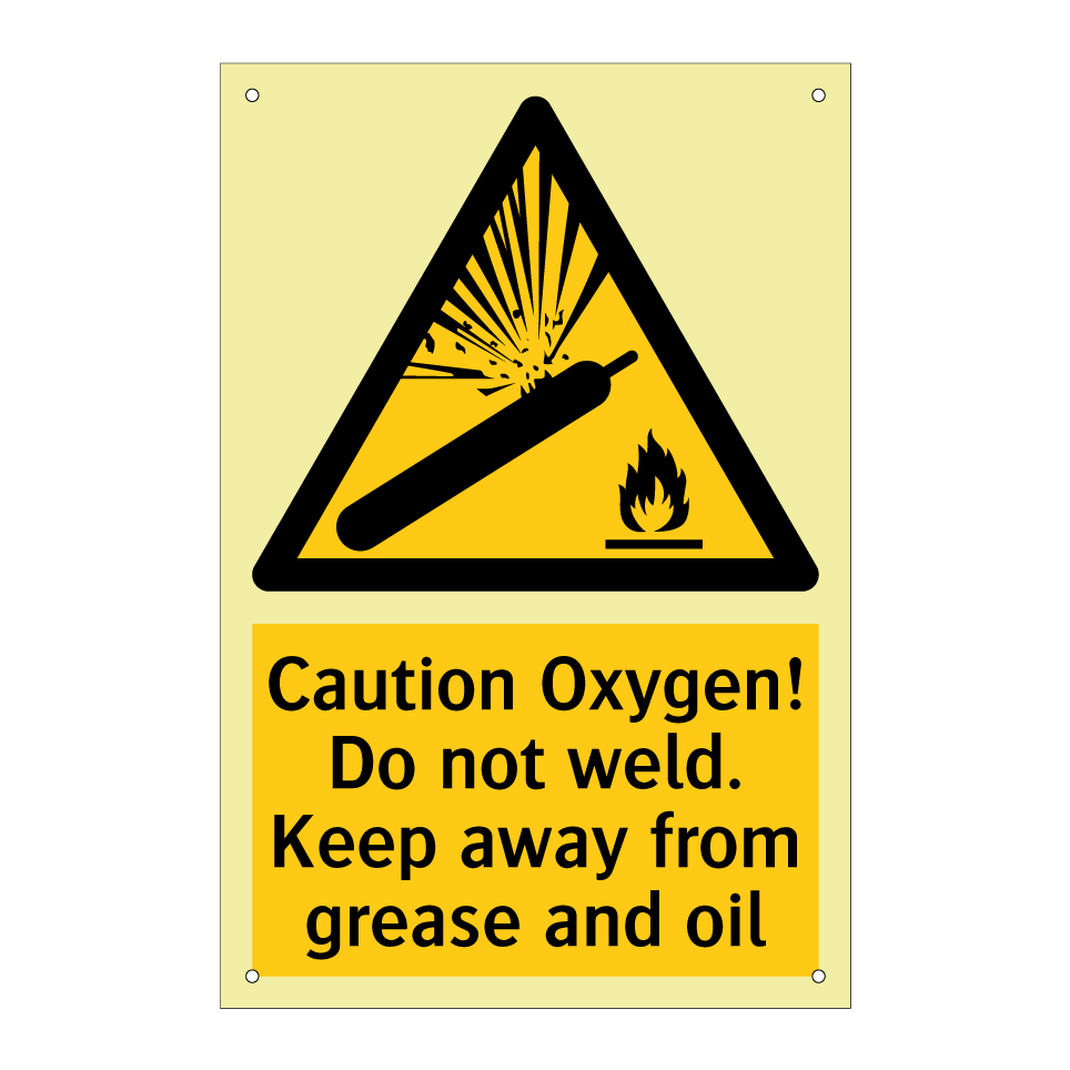 Caution Oxygen! Do not weld. Keep away from grease and oil