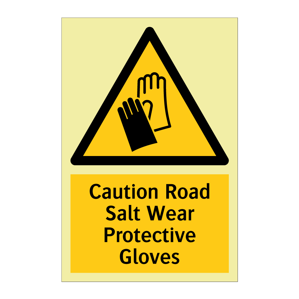 Caution Road Salt Wear Protective Gloves