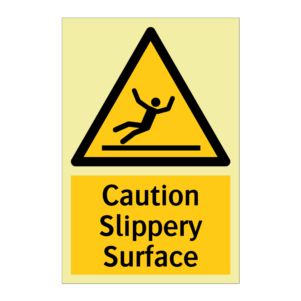 Caution Slippery Surface