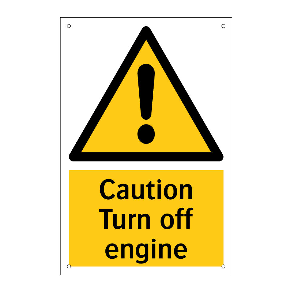 Caution Turn off engine