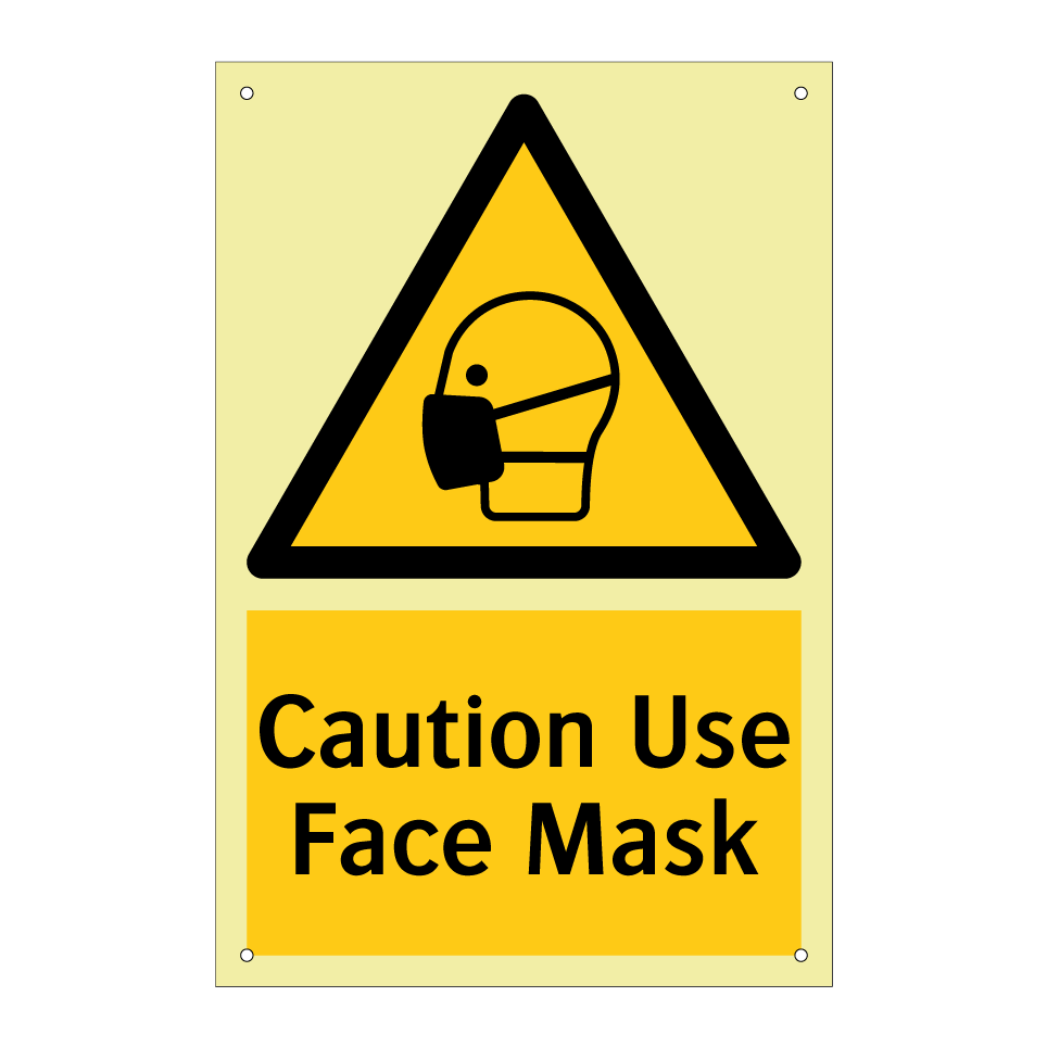Caution Use Face Mask