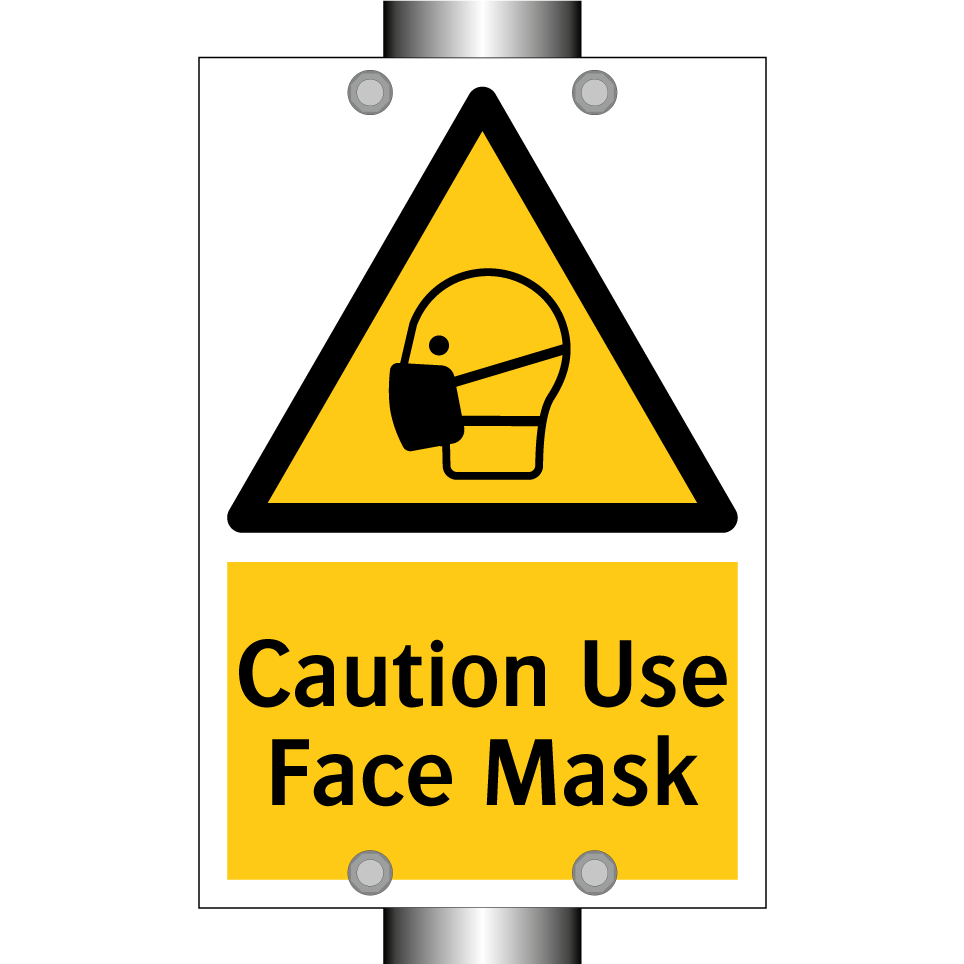 Caution Use Face Mask