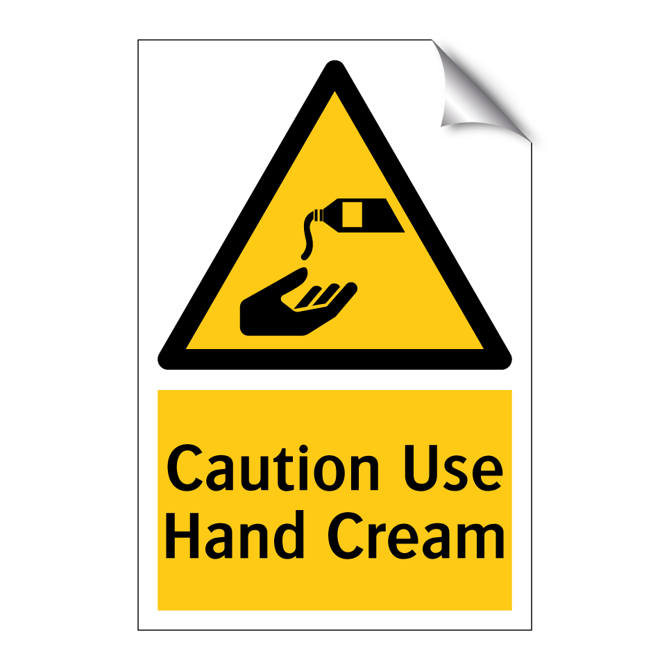 Caution Use Hand Cream