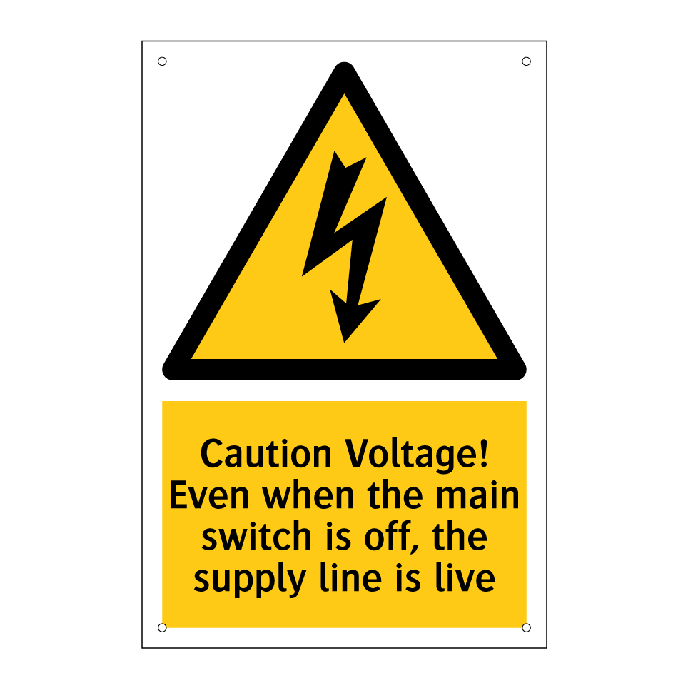 Caution Voltage! Even when the main switch is off, the supply line is live
