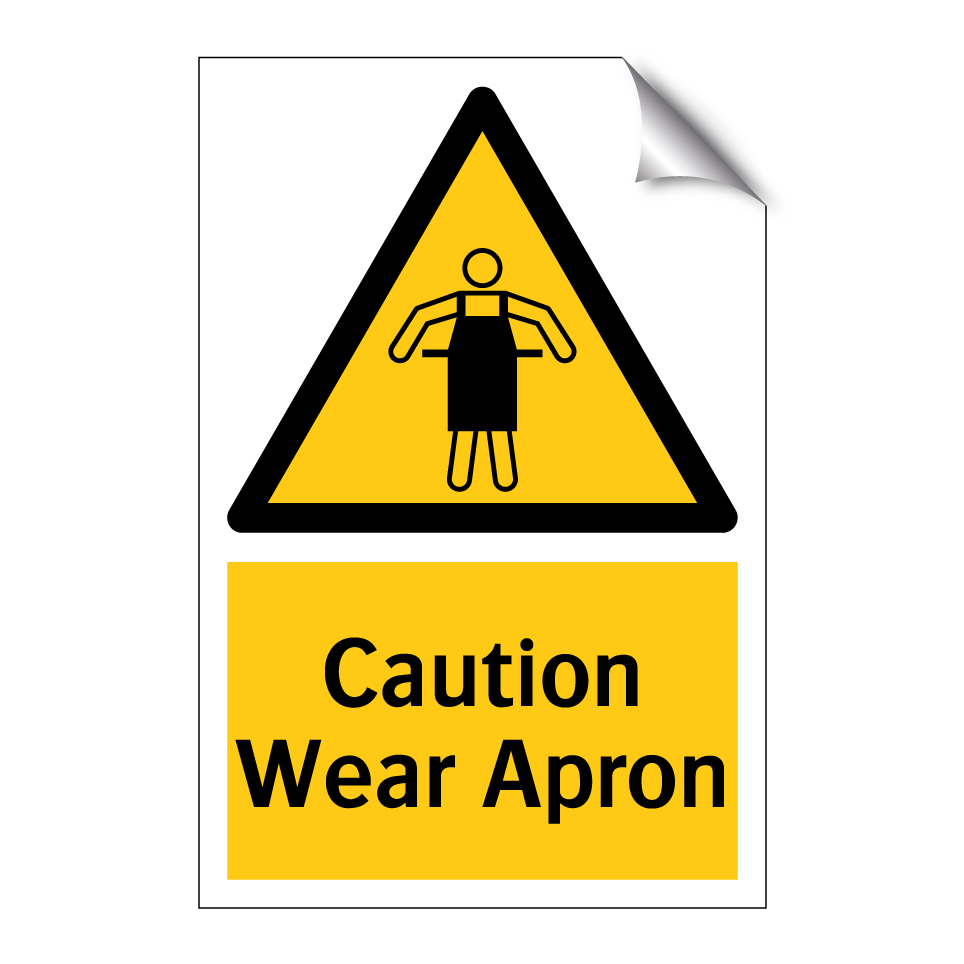 Caution Wear Apron
