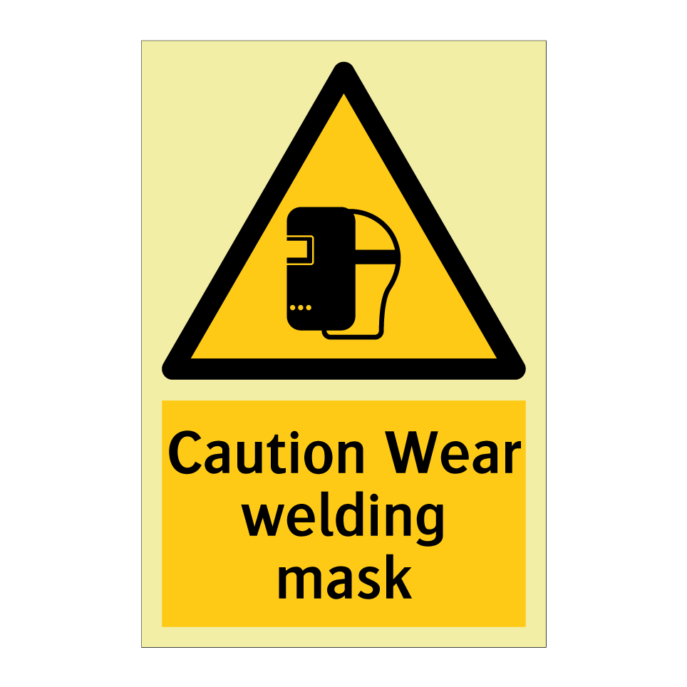 Caution Wear welding mask