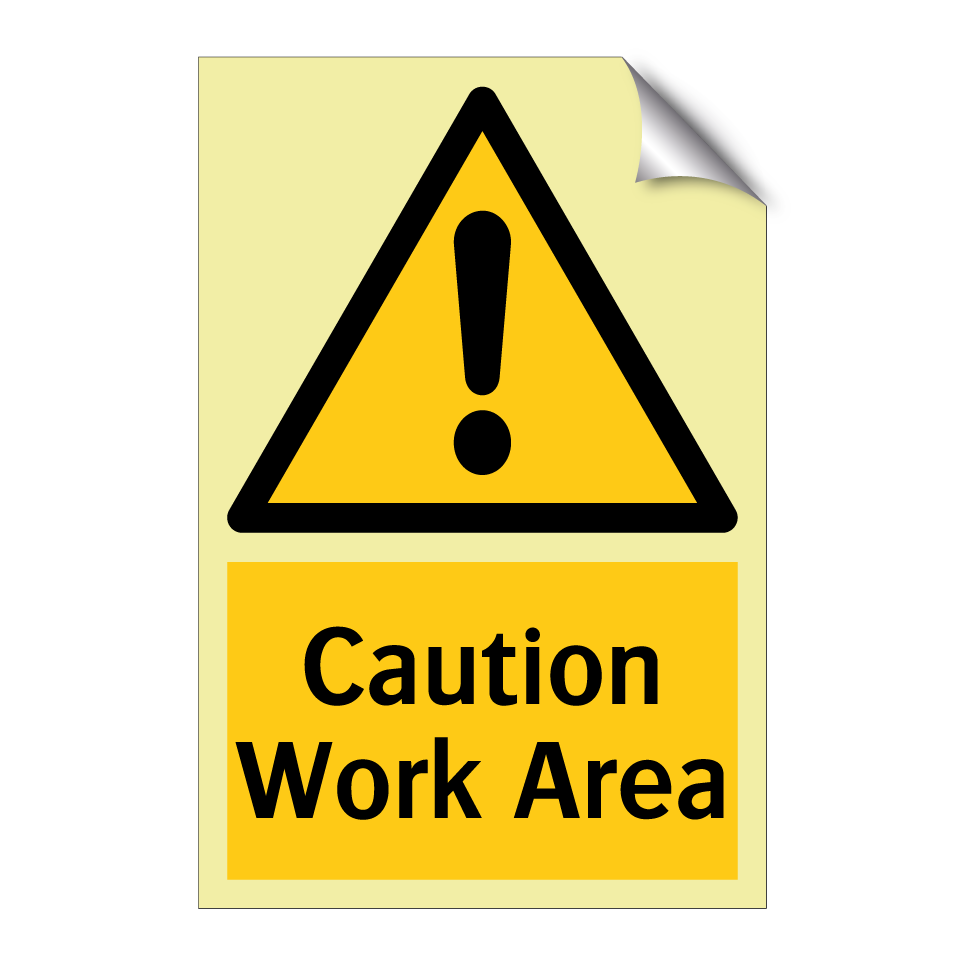 Caution Work Area