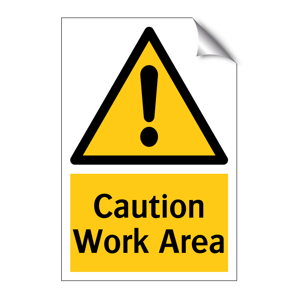 Caution Work Area