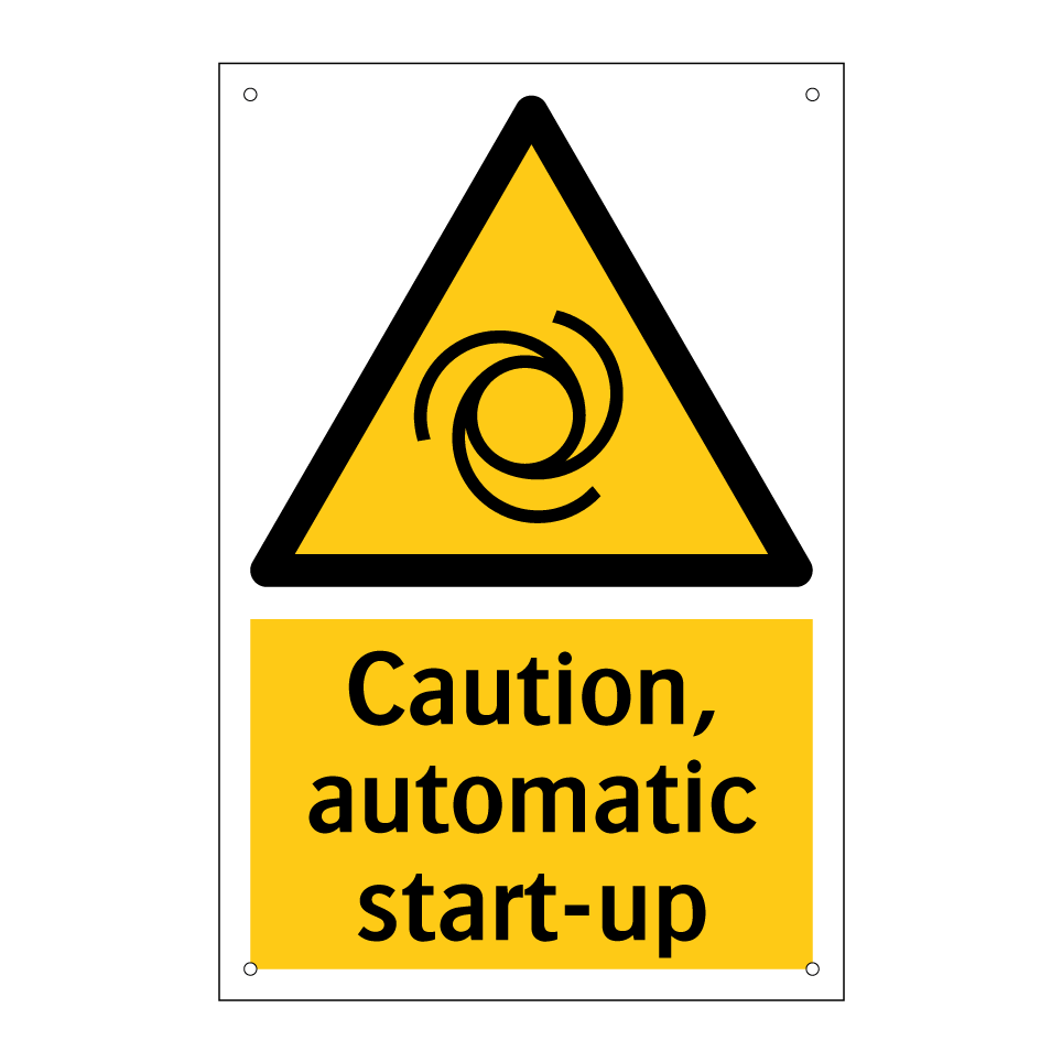 Caution, automatic start-up