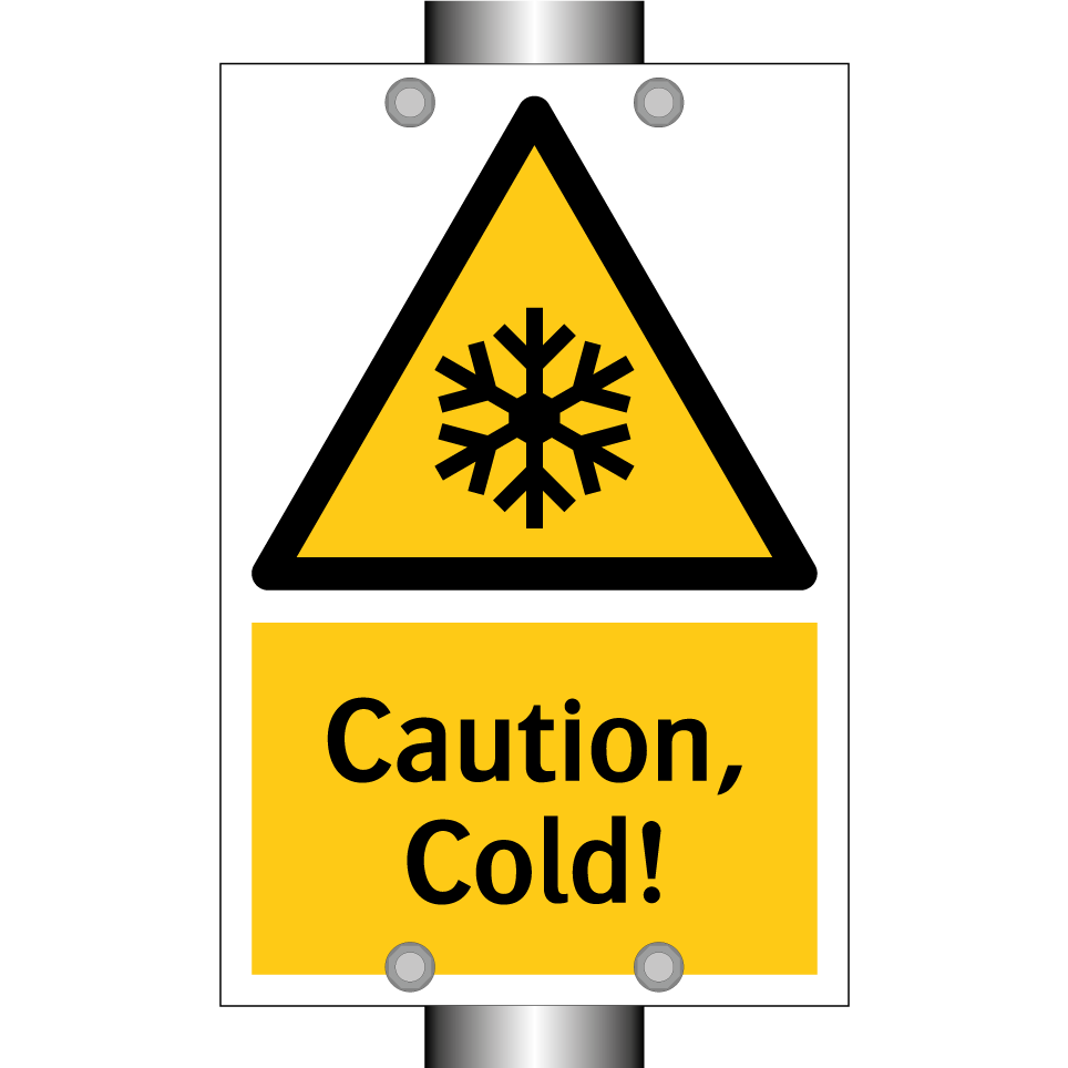 Caution, Cold!