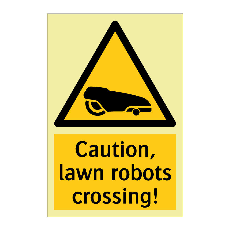 Caution, lawn robots crossing!