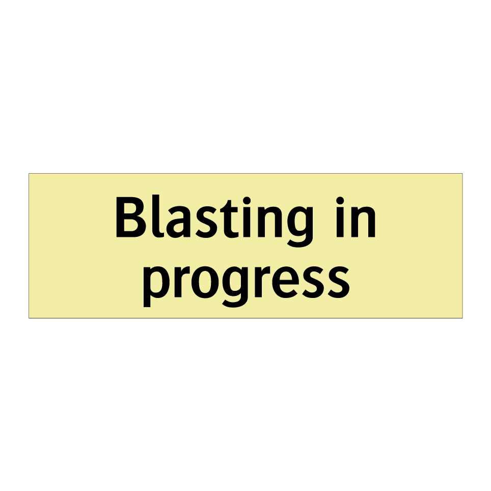 Blasting in progress