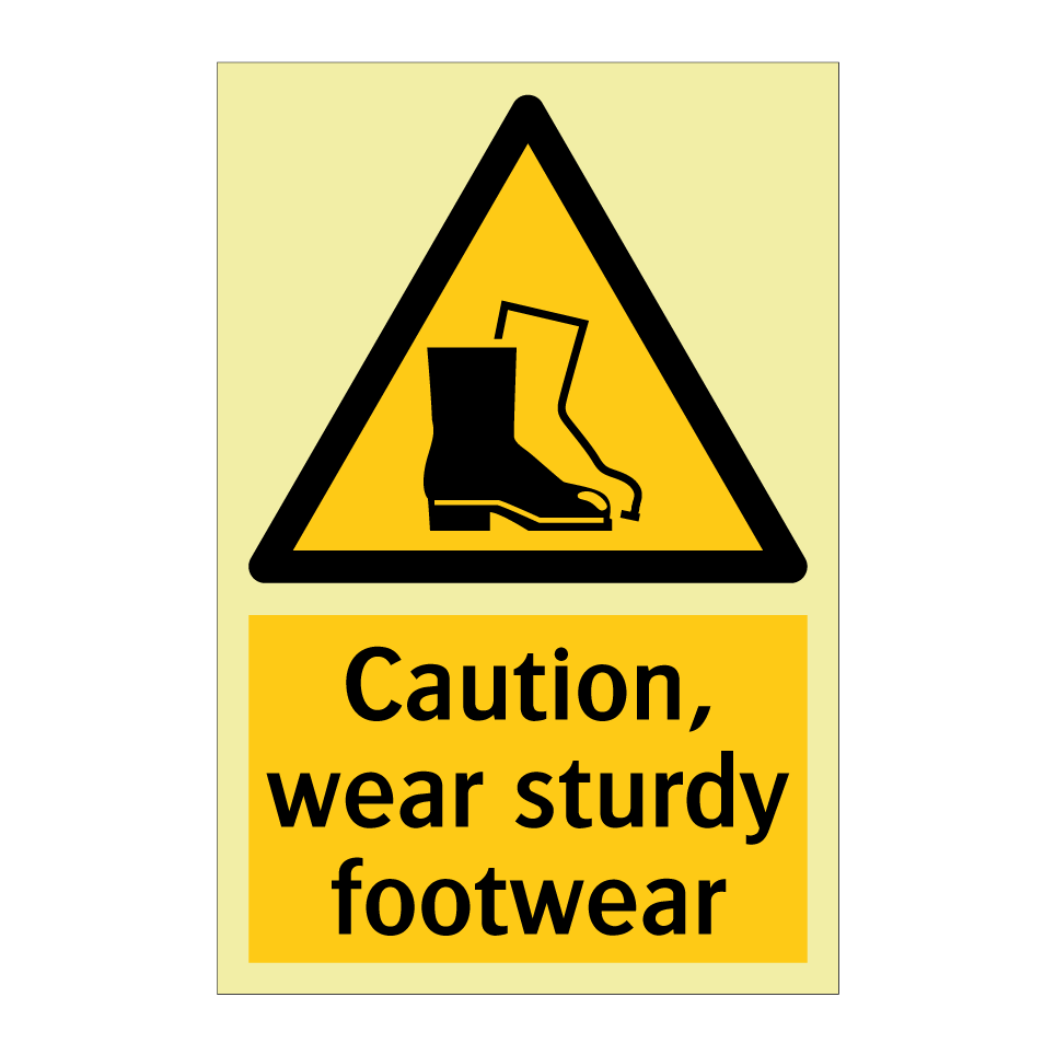 Caution, wear sturdy footwear
