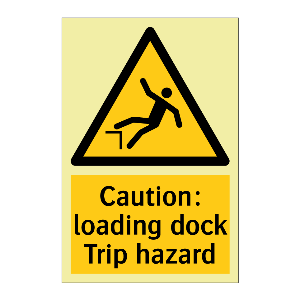 Caution: loading dock Trip hazard