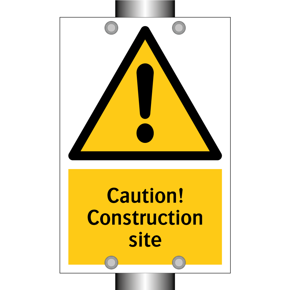 Caution! Construction site