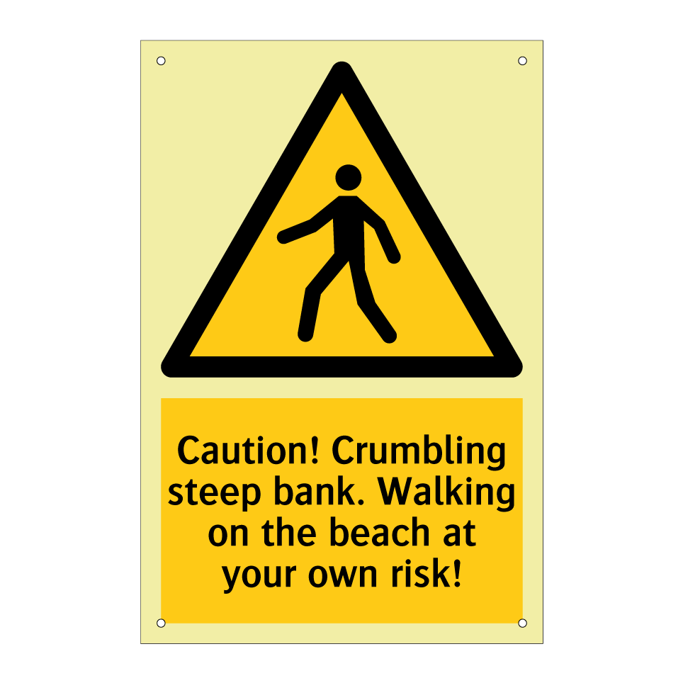 Caution! Crumbling steep bank. Walking on the beach at your own risk!