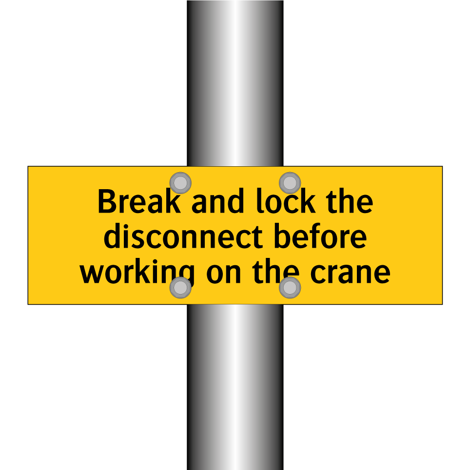 Break and lock the disconnect before working on the crane