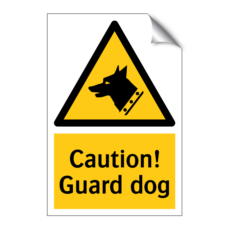 Caution! Guard dog