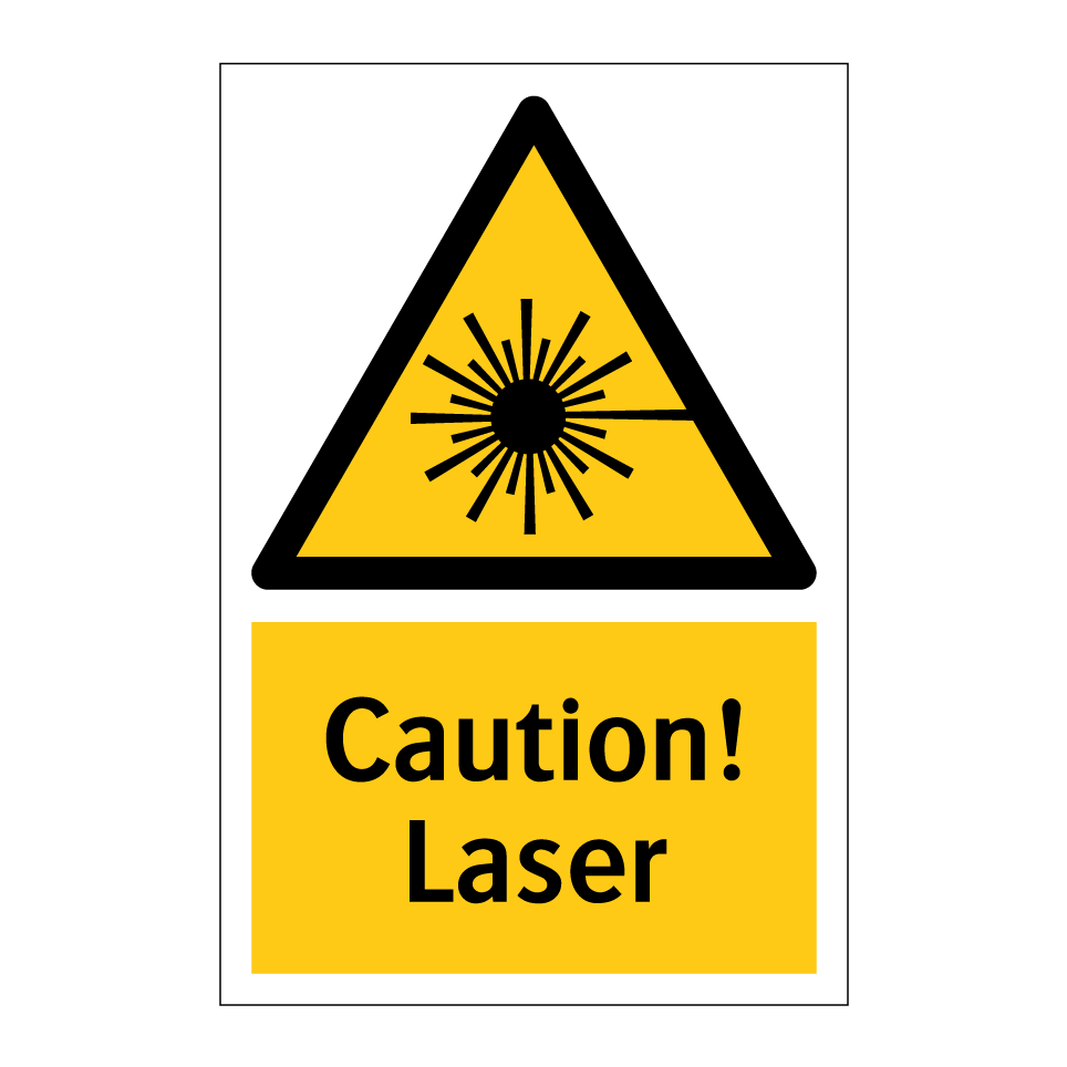Caution! Laser