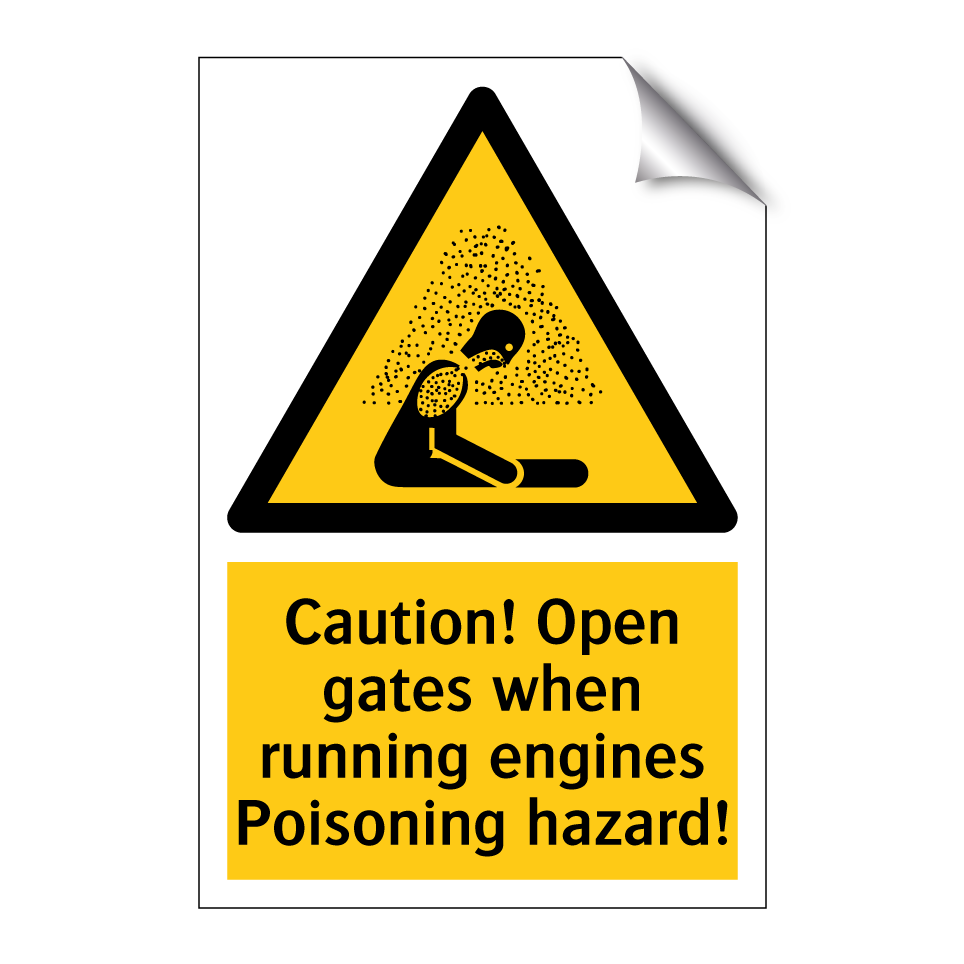 Caution! Open gates when running engines Poisoning hazard!