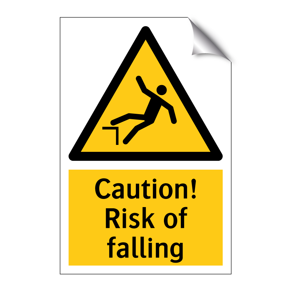 Caution! Risk of falling