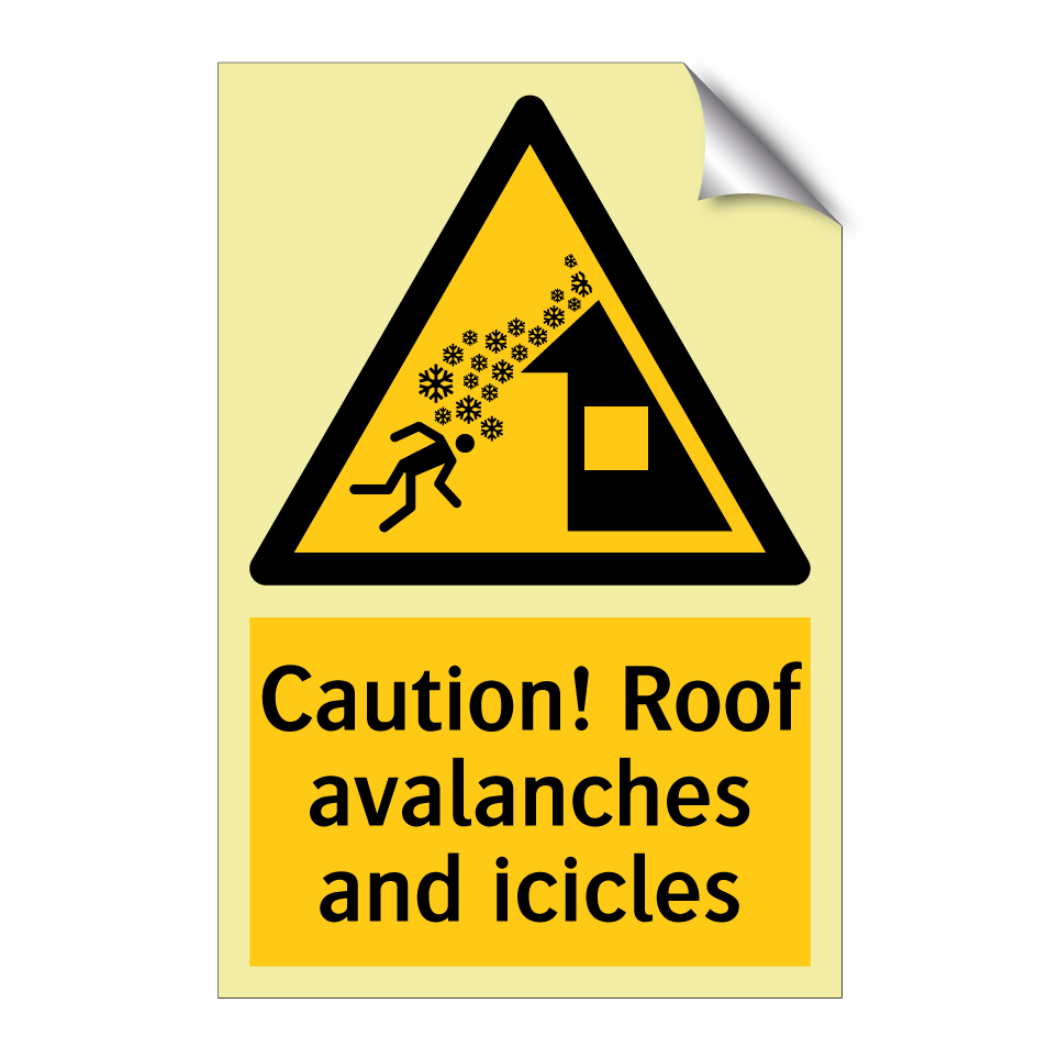 Caution! Roof avalanches and icicles