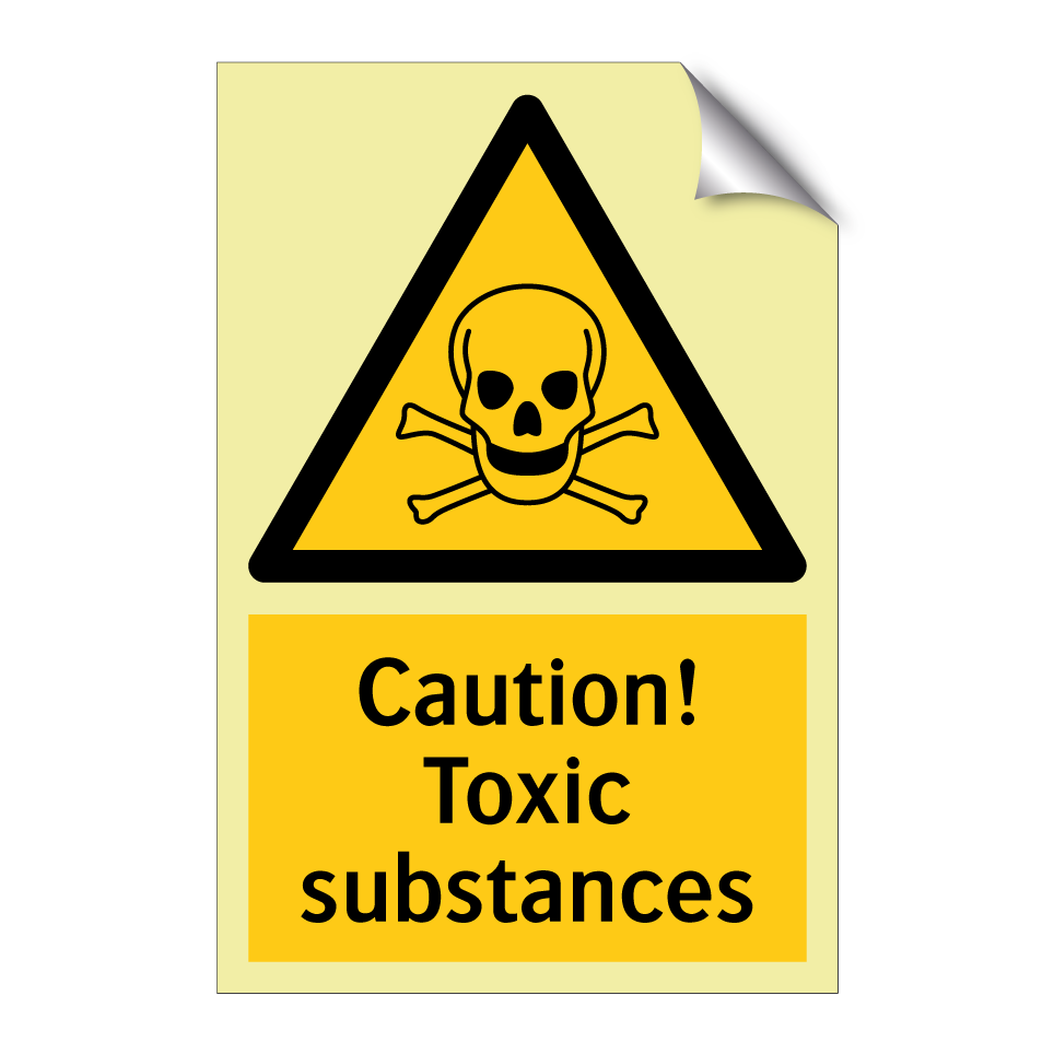 Caution! Toxic substances