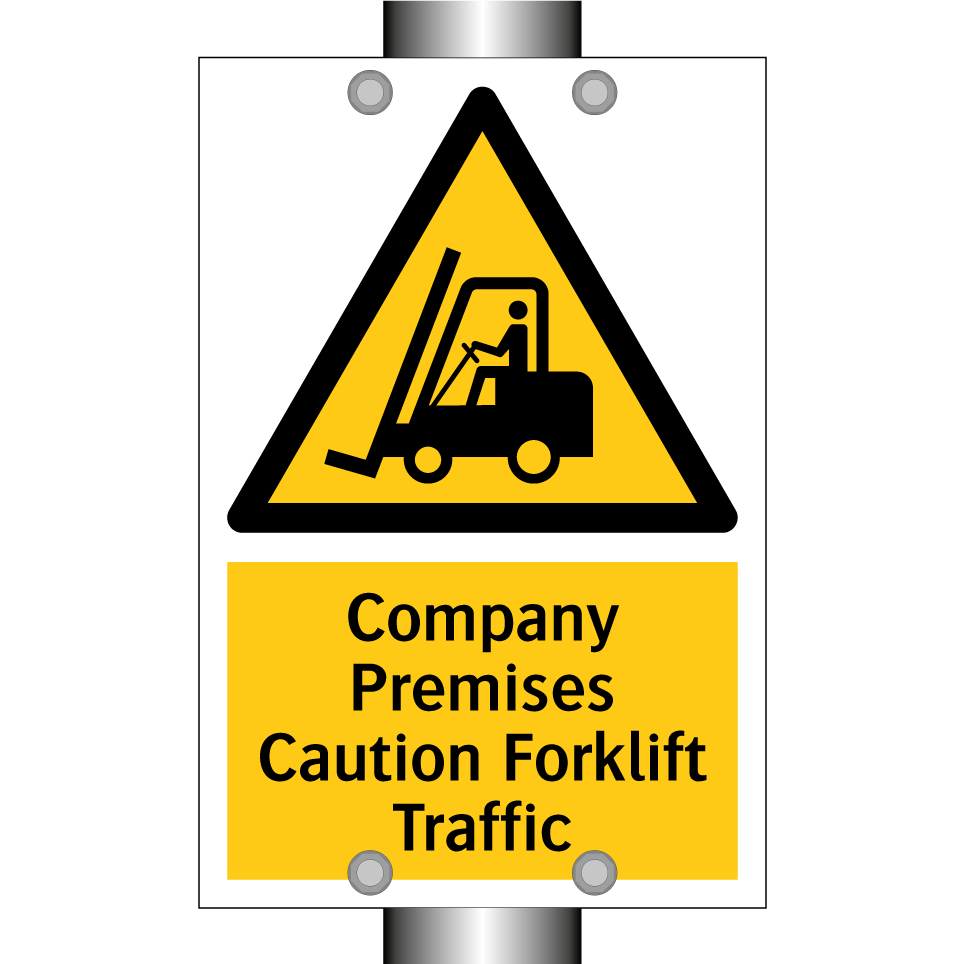 Company Premises Caution Forklift Traffic