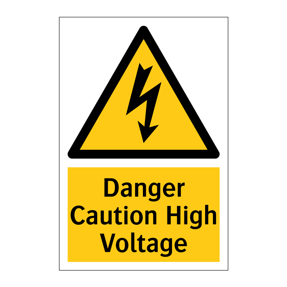 Danger Caution High Voltage