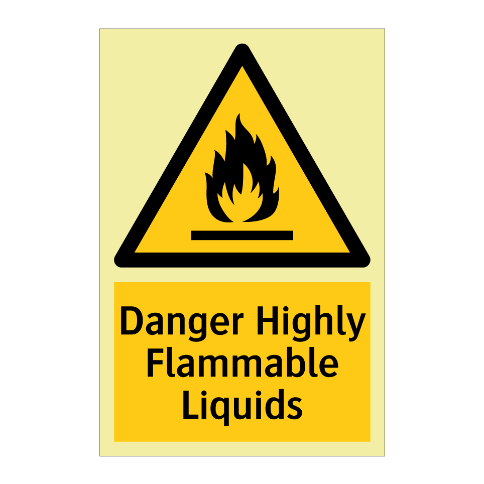 Danger Highly Flammable Liquids