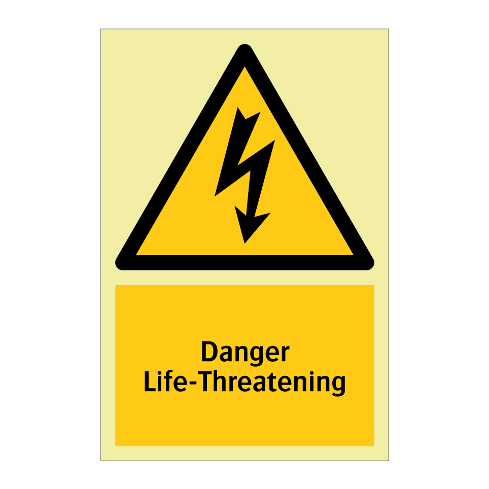 Danger Life-Threatening