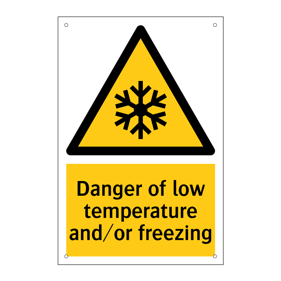 Danger of low temperature and/or freezing