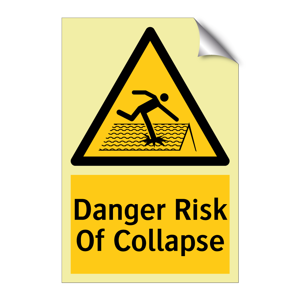 Danger Risk Of Collapse