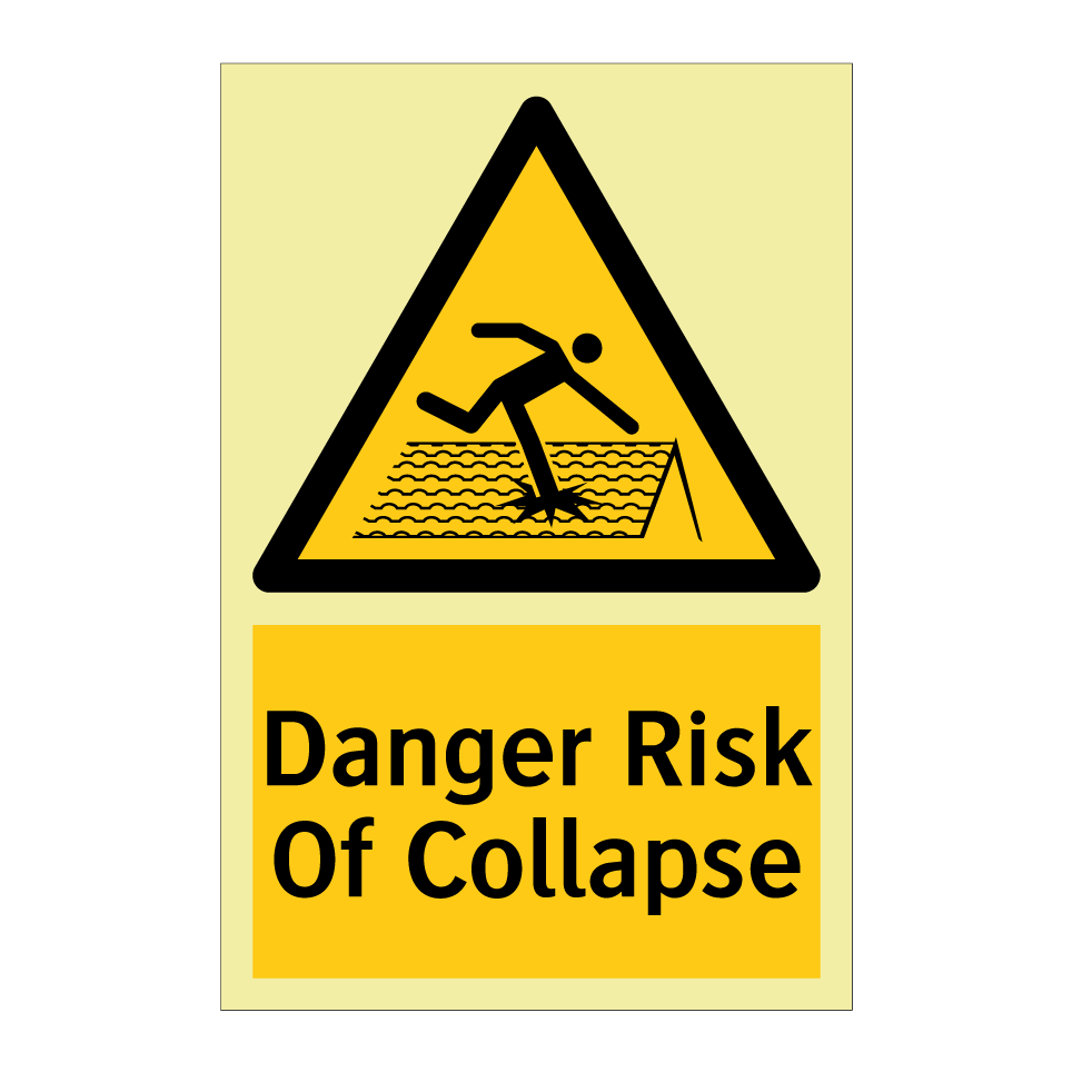 Danger Risk Of Collapse