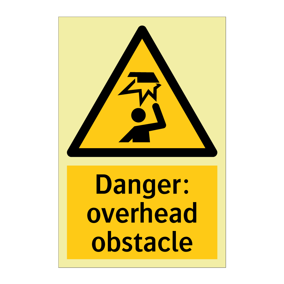 Danger: overhead obstacle
