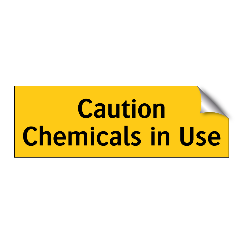 Caution Chemicals in Use