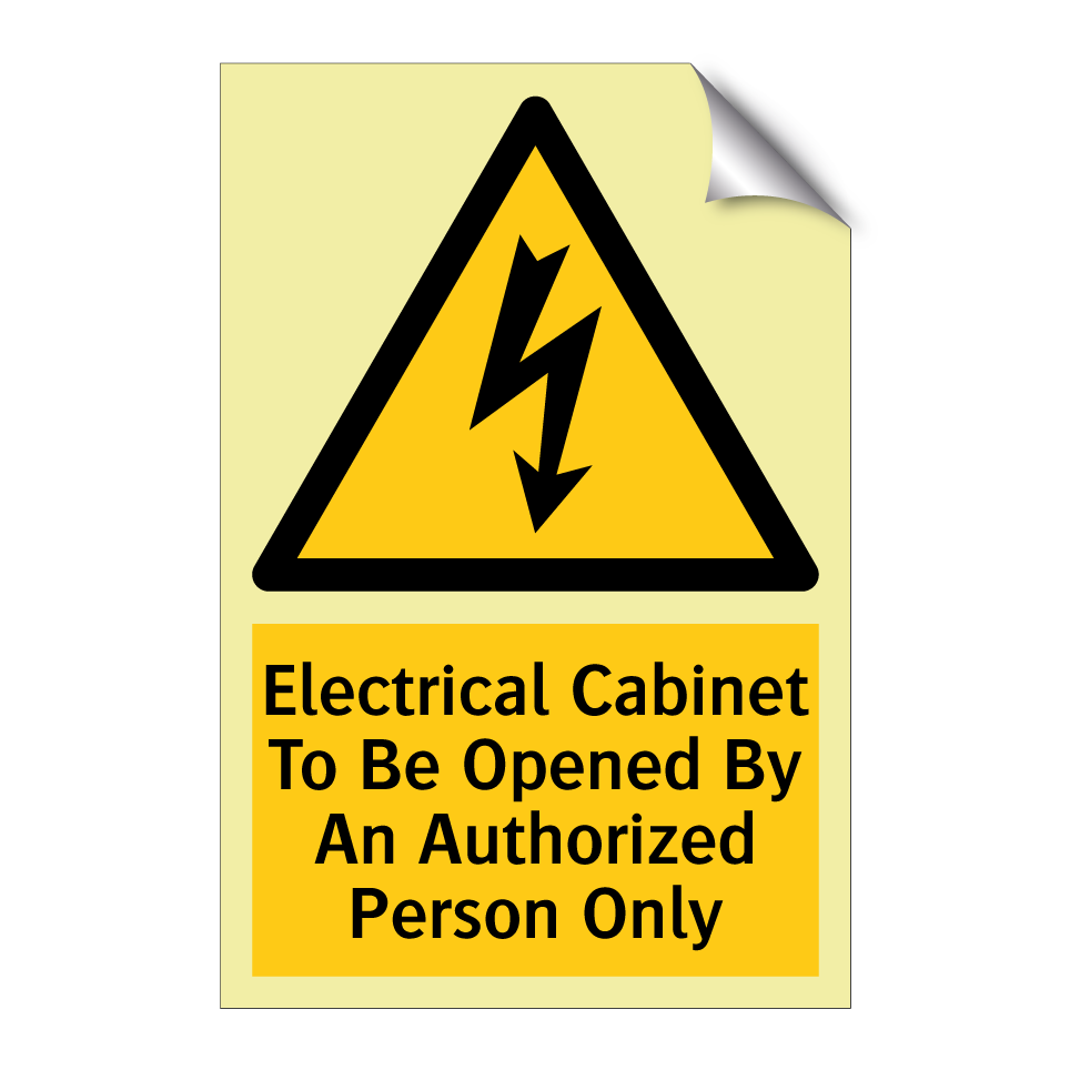 Electrical Cabinet To Be Opened By An Authorized Person Only